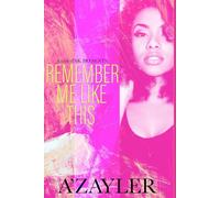 Remember Me Like This