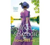 Mary Balogh – Remember Me – Livre en anglais – Broché