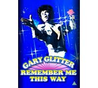 Remember Me This Way Gary Glitter DVD DVD