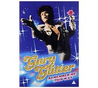 Gary Glitter Remember Me This Way