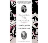 Remember Me to Harlem Carl Van Vechten, Emily Bernard, Langston Hughes (Auteur)