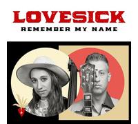 Lovesick - Remember My Name (CD)