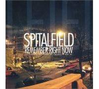 Spitalfield - Remember Right Now [Import]