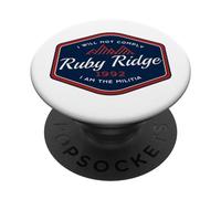 Remember Ruby Ridge 1992 - I Will Not Complily. PopSockets PopGrip Adhésif