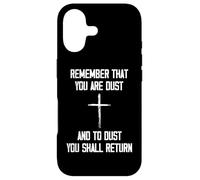 Remember That You are Dust and to Dust You Shall Return Coque pour iPhone 17