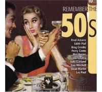 Remember the 50 S - Remember the 50's