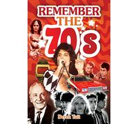 Remember the 70s
