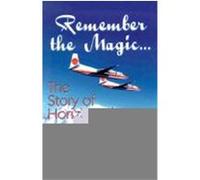 Remember the Magic Bill Endicott (Auteur)