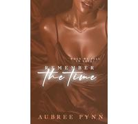 Remember the Time: When We Fell In Love?