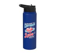 Remember To Spread Love Anywhere Stainless Steel Insulated Water Bottle