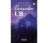 Remember us Azalée Fray (Auteur)