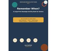 Remember When?: Large-Print Word Searches, Trivia, Brain Games, and Memory Prompts Inspired by Everyday Life in the 1950s, 1960s, and 1970s