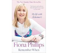 Remember When: My life with Alzheimer's