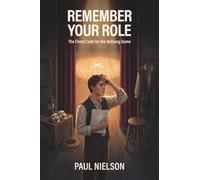 Remember Your Role: The Cheat Code for the Bullying Game