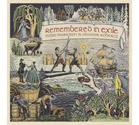 Remembered in Exile : Songs and Ballads from Nova Scotia