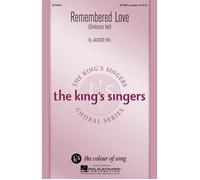 Remembered Love / Choral Score
