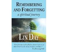 Remembering And Forgetting