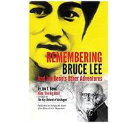 Remembering Bruce Lee