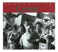 Remembering Cesar The Legacy of Cesar Chavez by Ann McGregor Ann McGregor (Auteur)