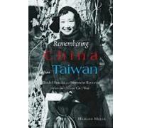 Remembering China From Taiwan: Divided Families And Bittersweet Reunions After The Chinese Civil War