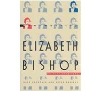 Remembering Elizabeth Bishop Gary Fountain (Auteur)