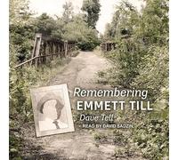 Remembering Emmett Till