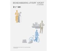 Remembering Every Night [DVD]