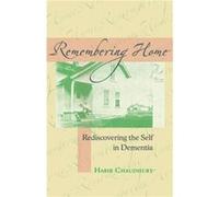Remembering Home by Chaudhury Habib Assistant Professor Simon Fraser University Hardcover Book Habib Chaudhury (Auteur)