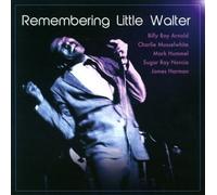 Remembering Little Walter by Various Artists [CD] NEUF