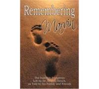 Remembering Marvin: The Indelible Footprints Left by Dr. Marvin Hirsch, as Told by His Family and Friends Hirsch, Craig I., Family, Friends (Auteur)