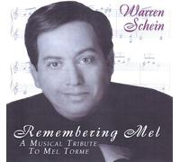 Remembering Mel A Musical Tribute To Mel Torme