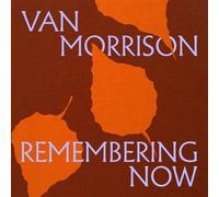 Remembering Now CD