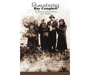 Remembering Roy Campbell: The Memoirs of His Daughters Anna and Tess
