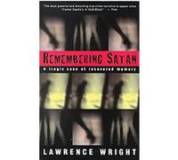 Remembering Satan Lawrence Wright (Auteur)