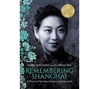 Remembering Shanghai