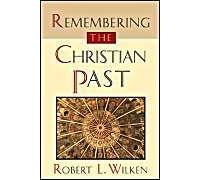 Remembering The Christian Past