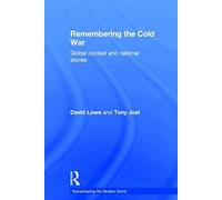 Remembering The Cold War