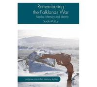 Remembering The Falklands War