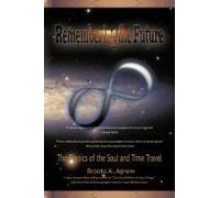 Remembering The Future