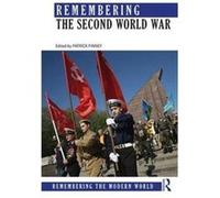 Remembering The Second World War Patrick Finney, (Auteur)