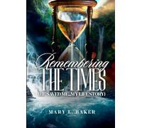 Remembering The Times, He Saved Me....My Life Story