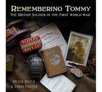 Remembering Tommy: The British Soldier in the First World War - [Version Originale] Inconnu (Auteur)