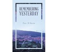 Remembering Yesterday