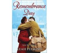 Remembrance Day Fleming, Leah (Auteur)