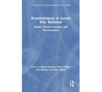 Remembrances of Arnold Wm. Rachman