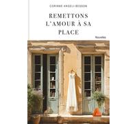 Remettons L'amour À Sa Place