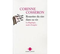 Remettre du rire dans sa vie - NE Corinne Cosseron (Auteur)