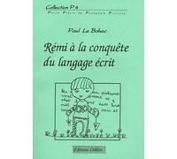 Rémi À La Conquête Du Langage Écrit