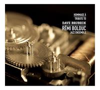Remi Bolduc Jazz Ensemble - Tribute to (Hommage a Dave Brubeck)