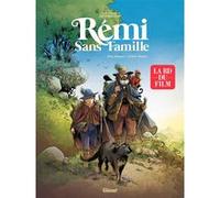 Rémi Sans Famille Cédric Simon (Auteur), Éric Stalner (Dessinateur), Éric Stalner (Auteur), Hector Malot (Idée originale)